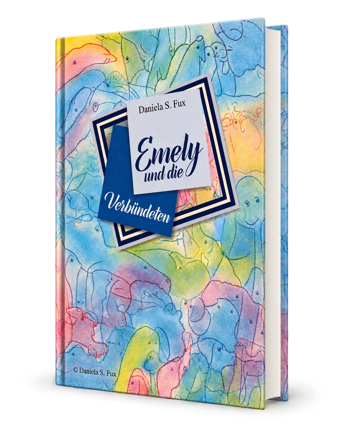 Emely und die Verbündeten als farbiges Hardcover.